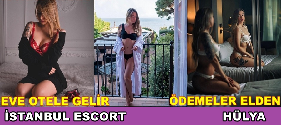 İSTANBUL ESCORT HÜLYA